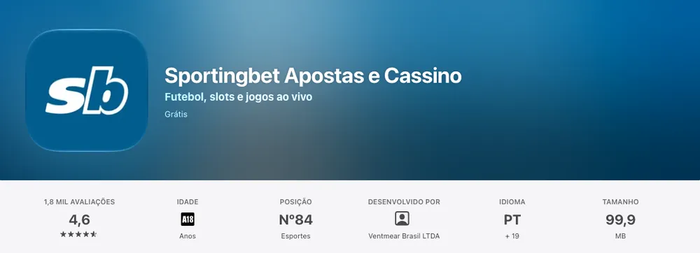 Página do app Sportingbet Apostas e Cassino na App Store: nota 4,6 e 1,8 mil avaliações