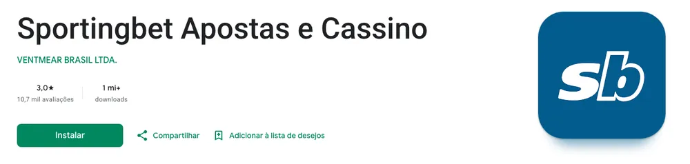 Página do app Sportingbet Apostas e Cassino na Google Play: nota 3,0, 10,7 mil avaliações e 1 mi+ downloads